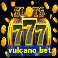 vulcano bet